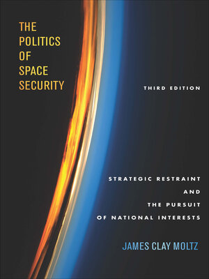 cover image of The Politics of Space Security